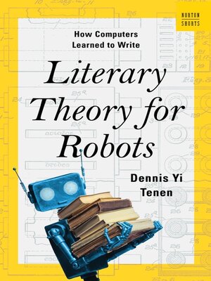 cover image of Literary Theory for Robots